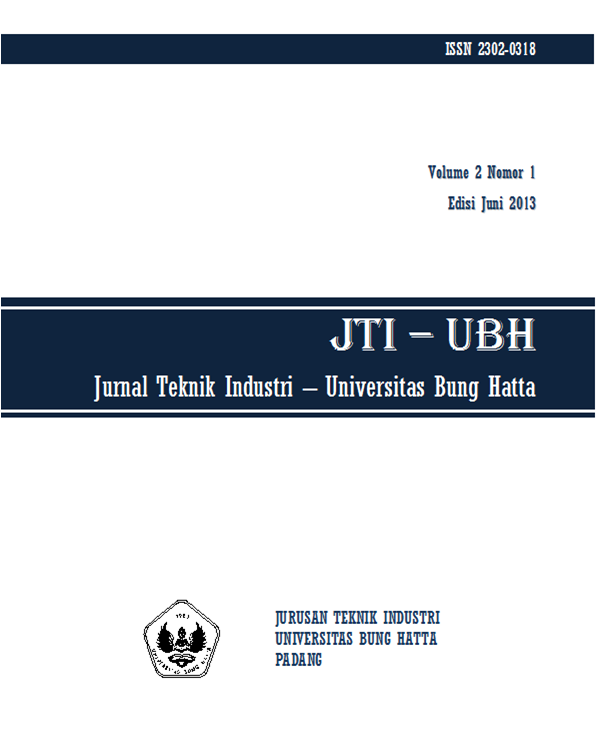 					View Vol. 2 No. 1 (2013): Jurnal Teknik Industri Universitas Bung Hatta Edisi Juni 2013
				