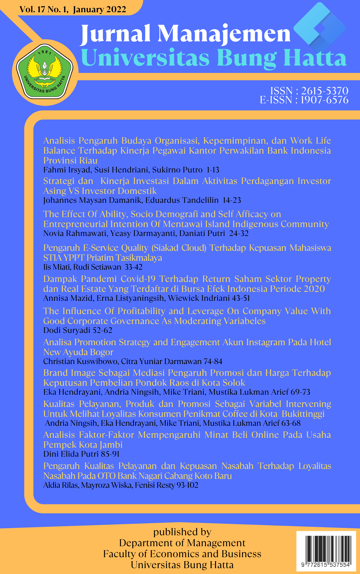 					View Vol. 17 No. 1 (2022): Jurnal Manajemen Universitas Bung Hatta
				